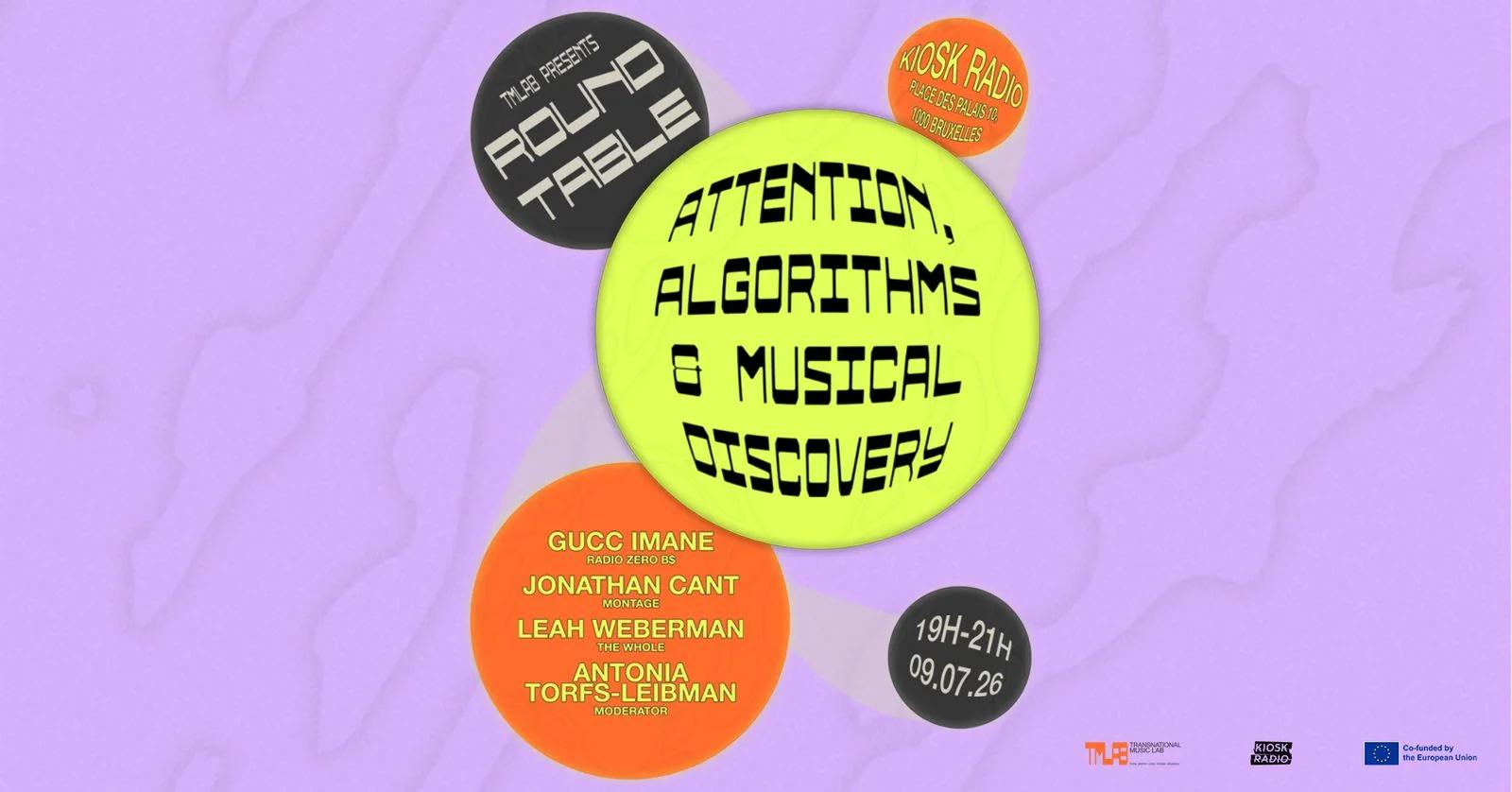TMLAB Roundtable: Attention, Algorithms & Musical Discovery