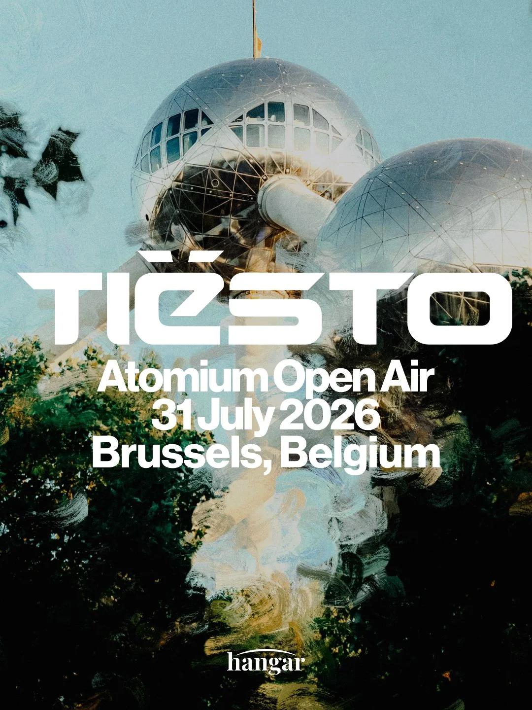 Hangar invites Tiësto – ATOMIUM
