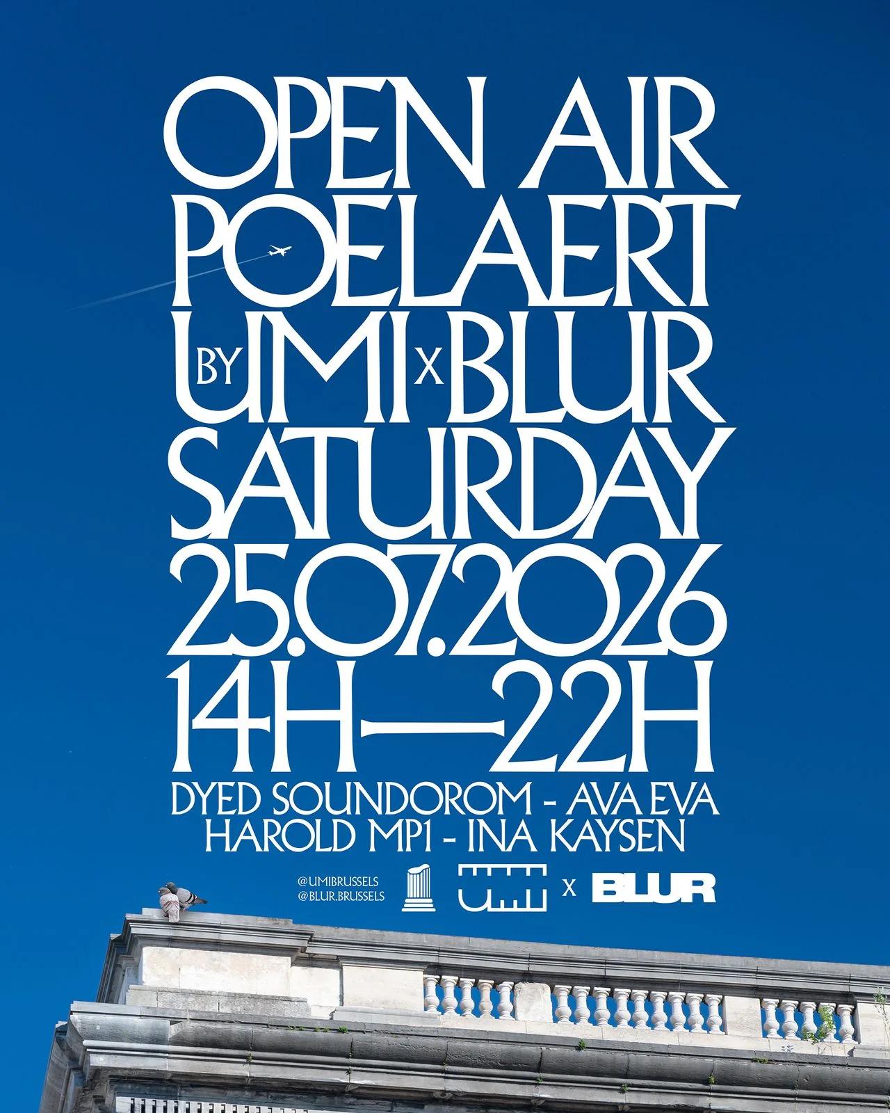 BLUR x UMI Open Air · Poelaert