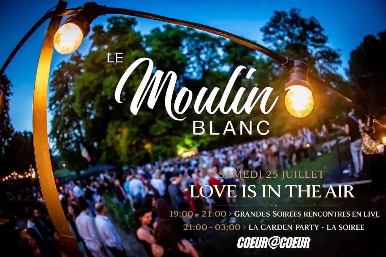 Garden Party ~ Love Is in the Air ~ Indoor & Outdoor | Le Moulin Blanc x Cœur à Cœur