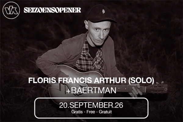 Start of Season | Floris Francis Arthur (solo) + Baertman