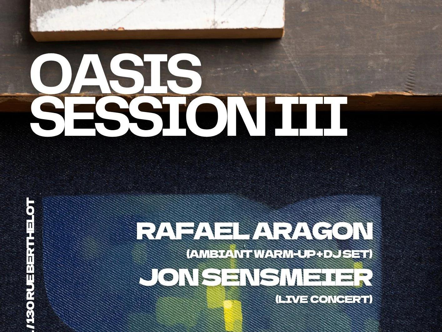 OASIS SESSION III