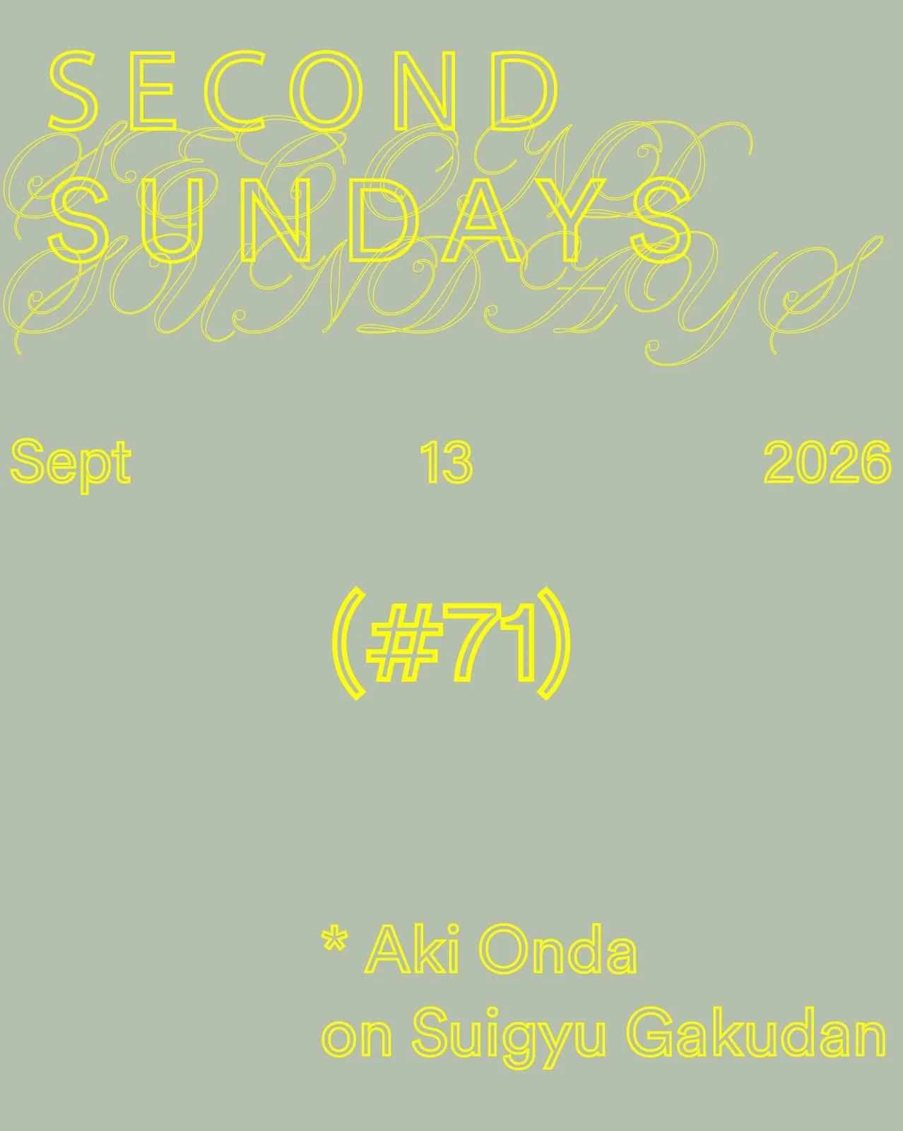 Second Sundays #71: Aki Onda on Suigyu Gakudan