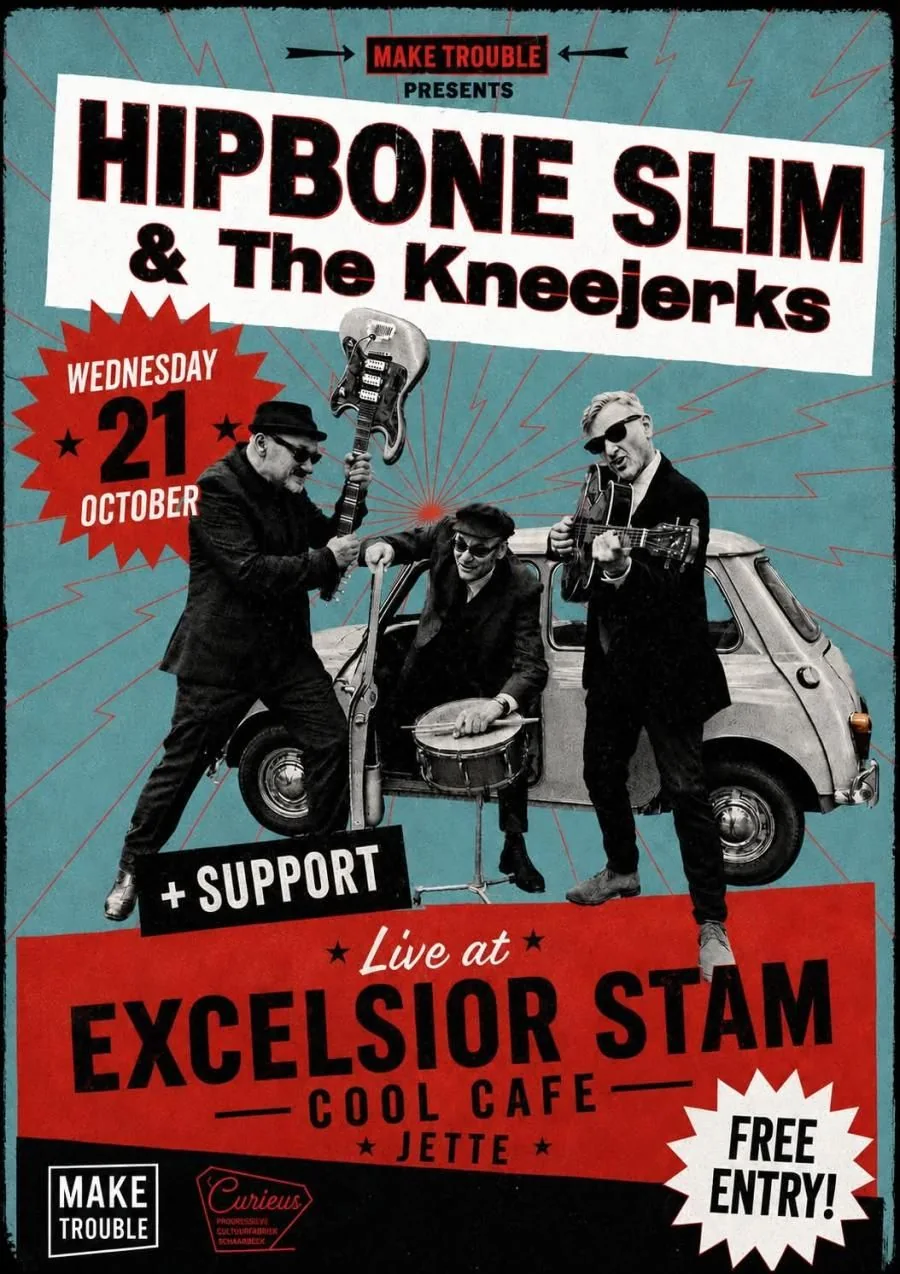 Hipbone Slim & The Kneekjerks (UK) Final tour! + support