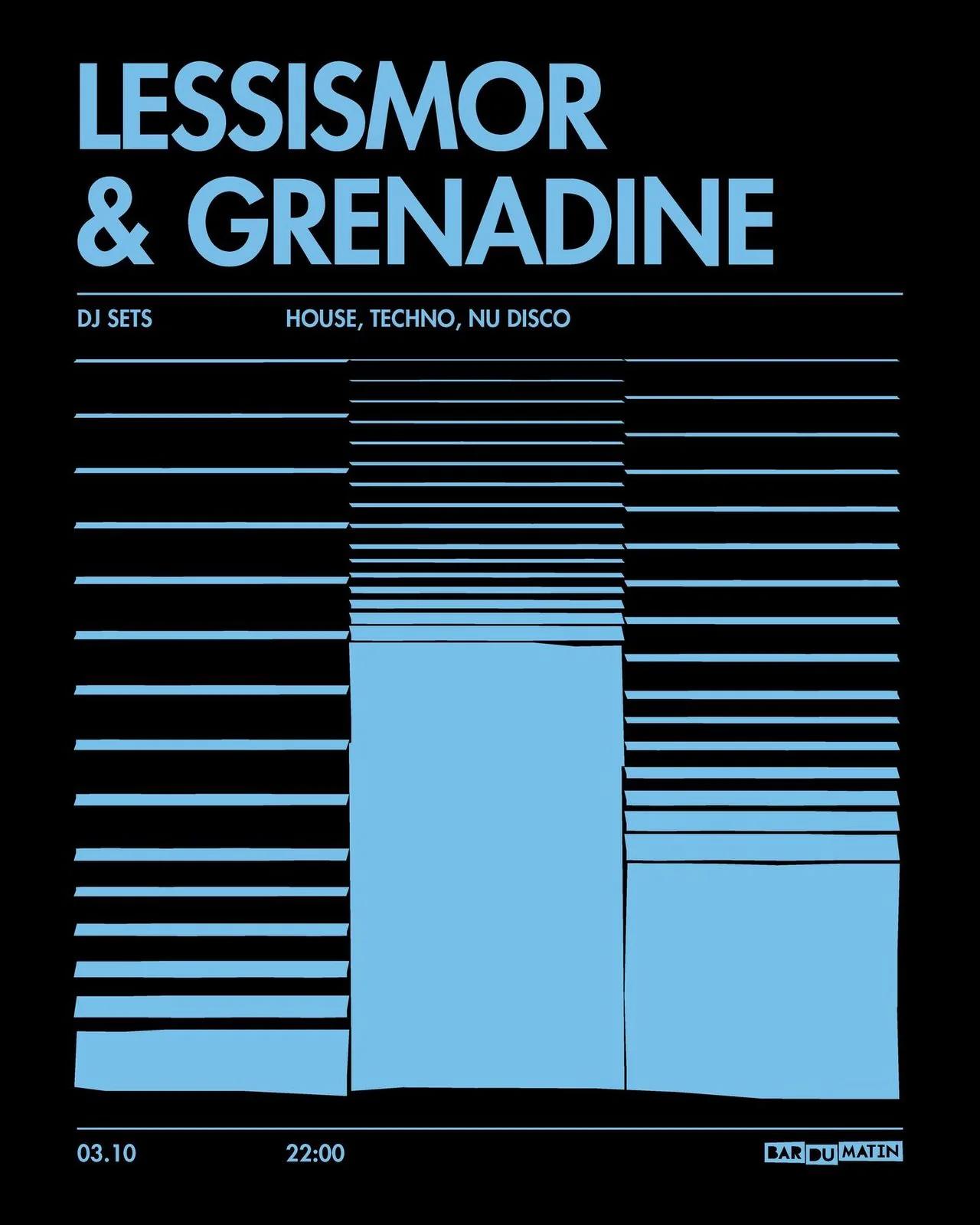 Lessismor & Grenadine