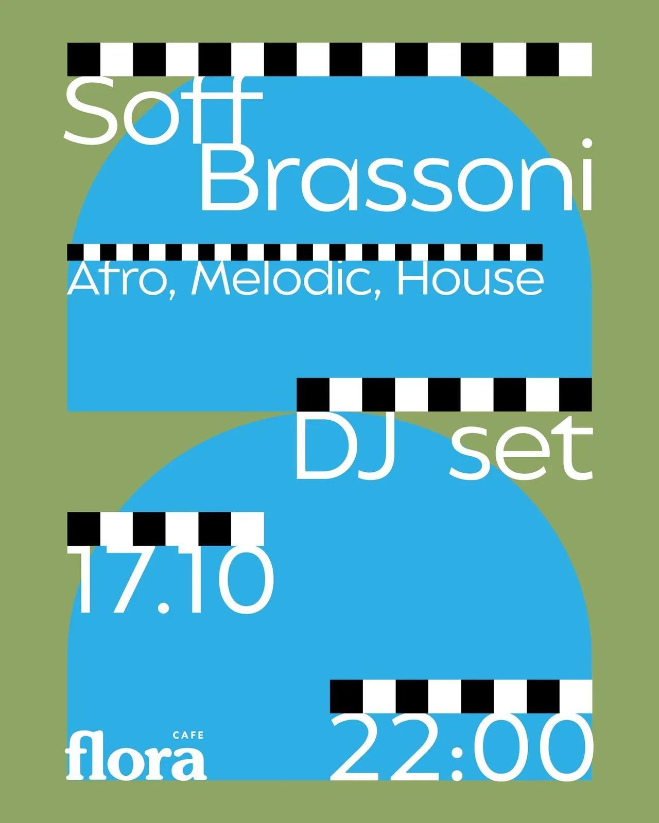 DJ set: Soff Brassoni