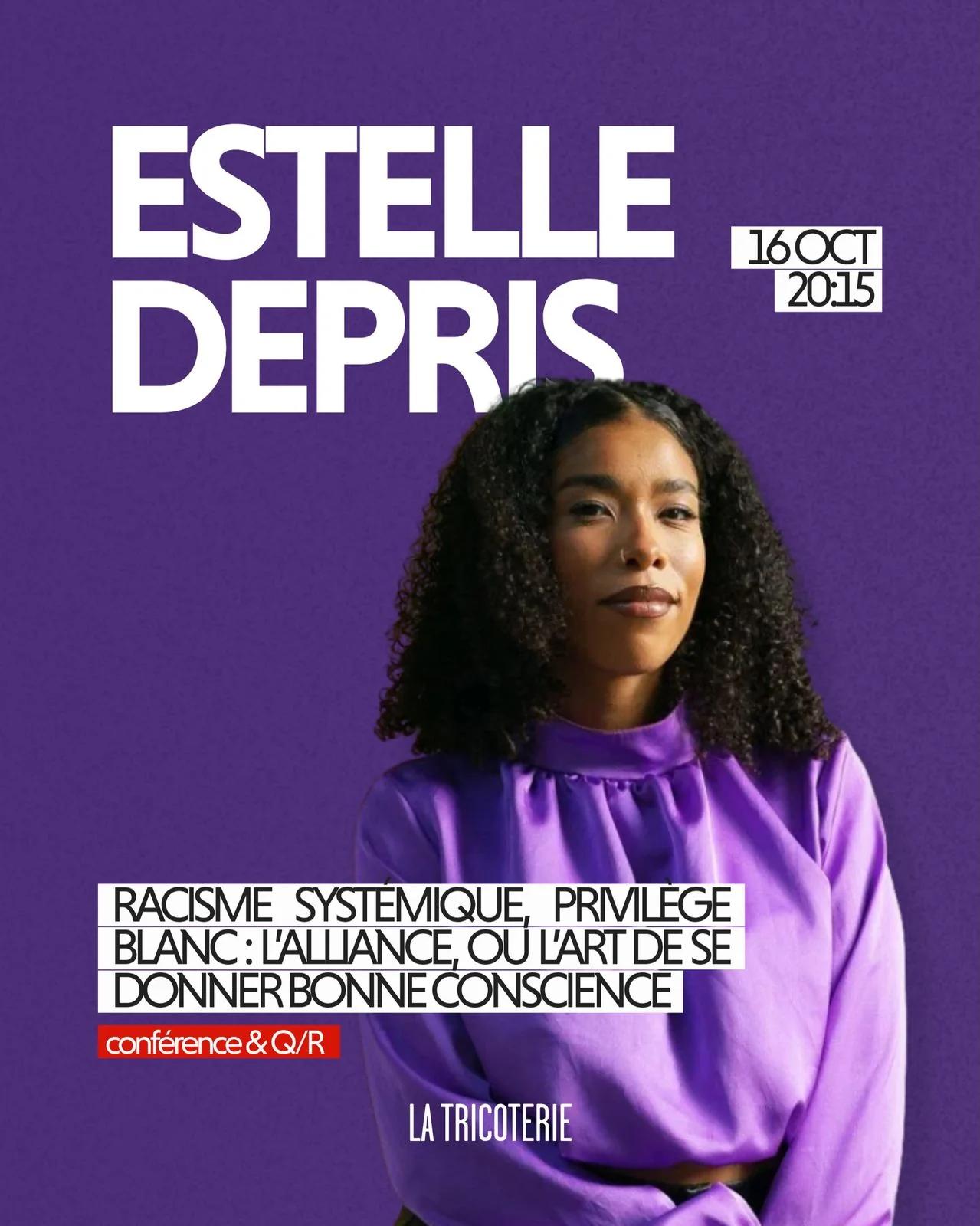 Estelle Depris - Racisme systémique, privilège blanc : l'alliance, ou l'art de se donner bonne conscience