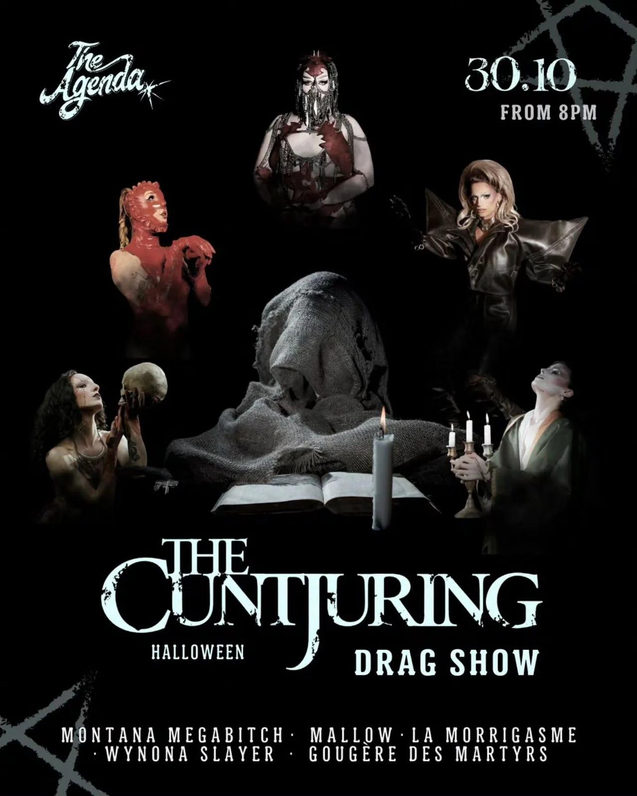 THE CUNTJURING — HALLOWEEN DRAG SHOW