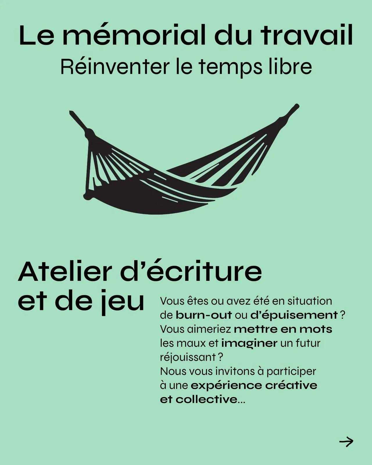 Le mémorial du travail – Réinventer le temps libre : atelier d'écriture et de jeu