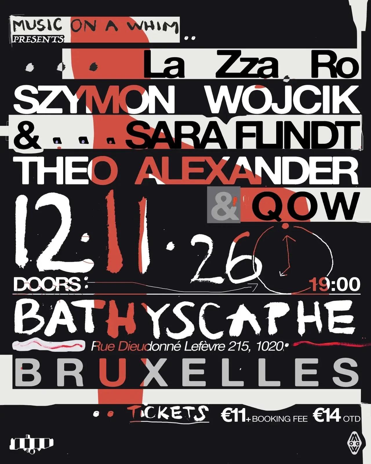 Music on a Whim presents Theo Alexander & QOW + Szymon Wójcik & Sara Flindt + La Zza Ro