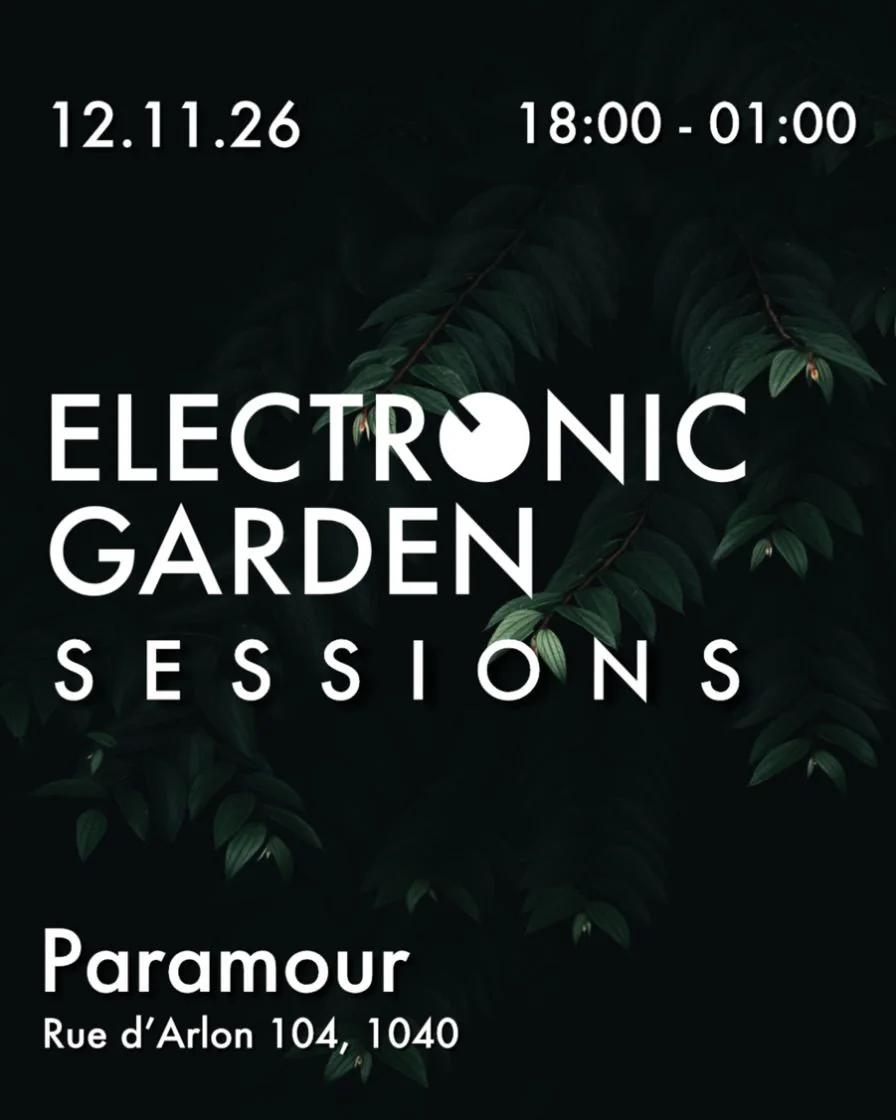 Electronic Garden Sessions