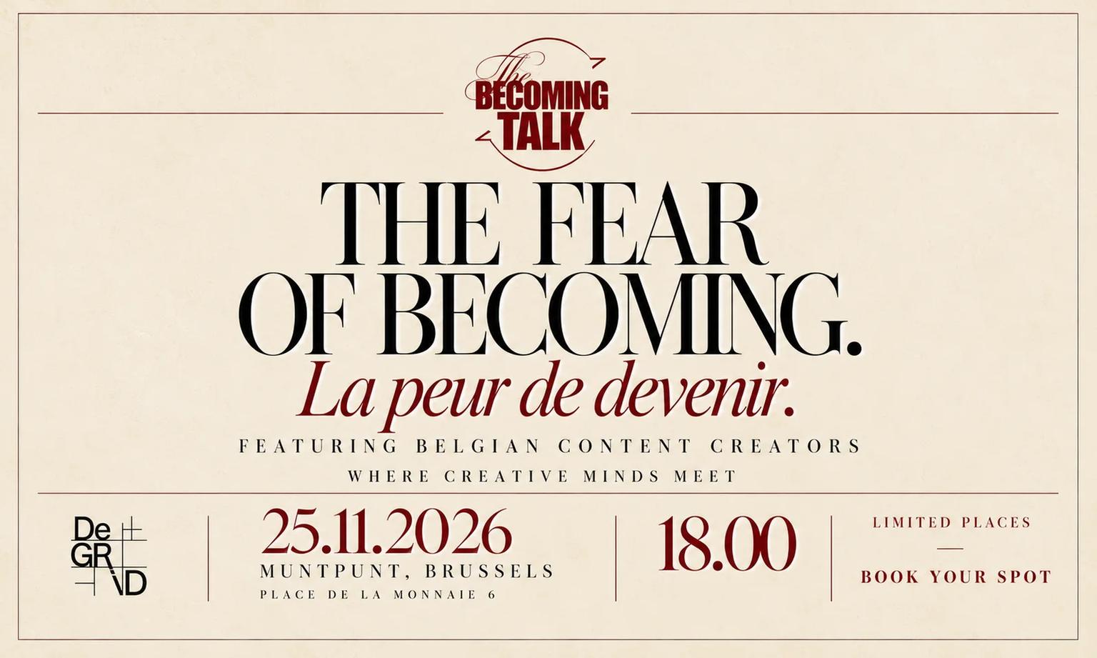 Becoming Talk– The Fear of Becoming (La peur de devenir)