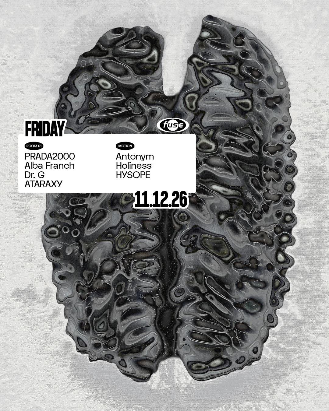 Fuse presents: PRADA2000, Alba Franch & Antonym