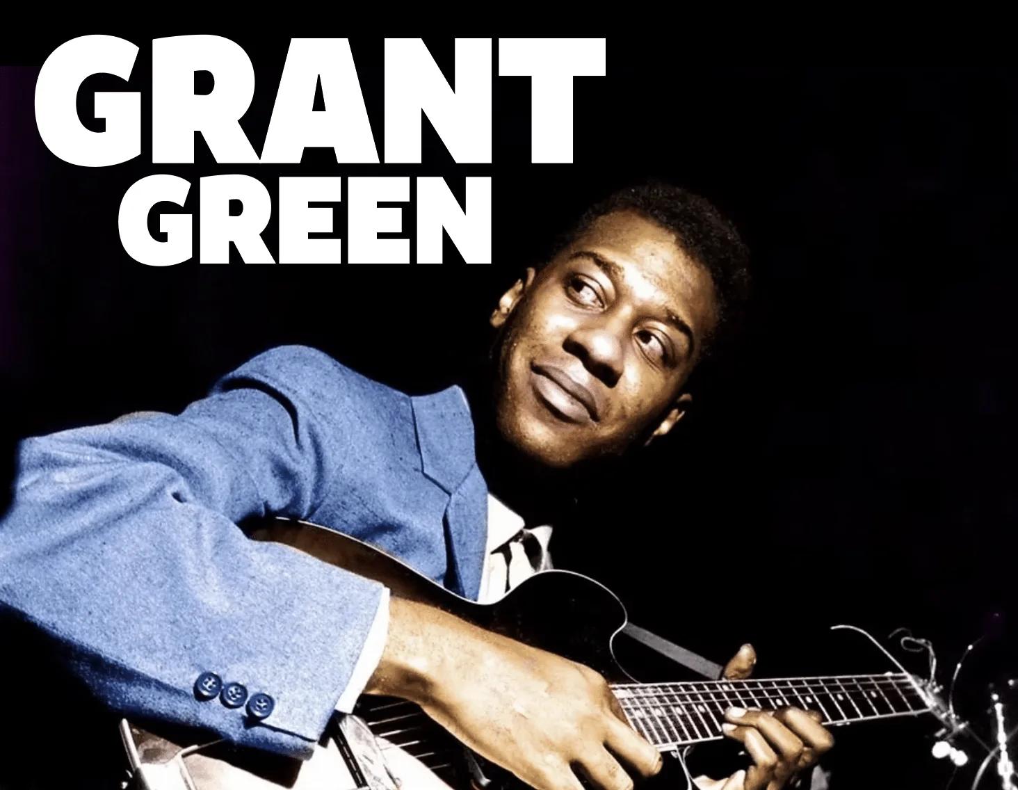 Grant Green tribute