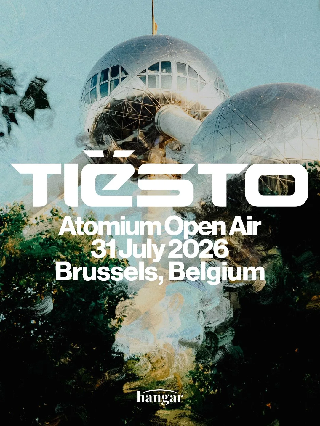 Hangar invites Tiësto – ATOMIUM