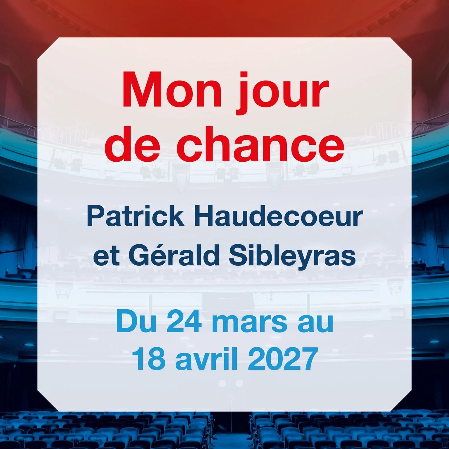Mon jour de chance