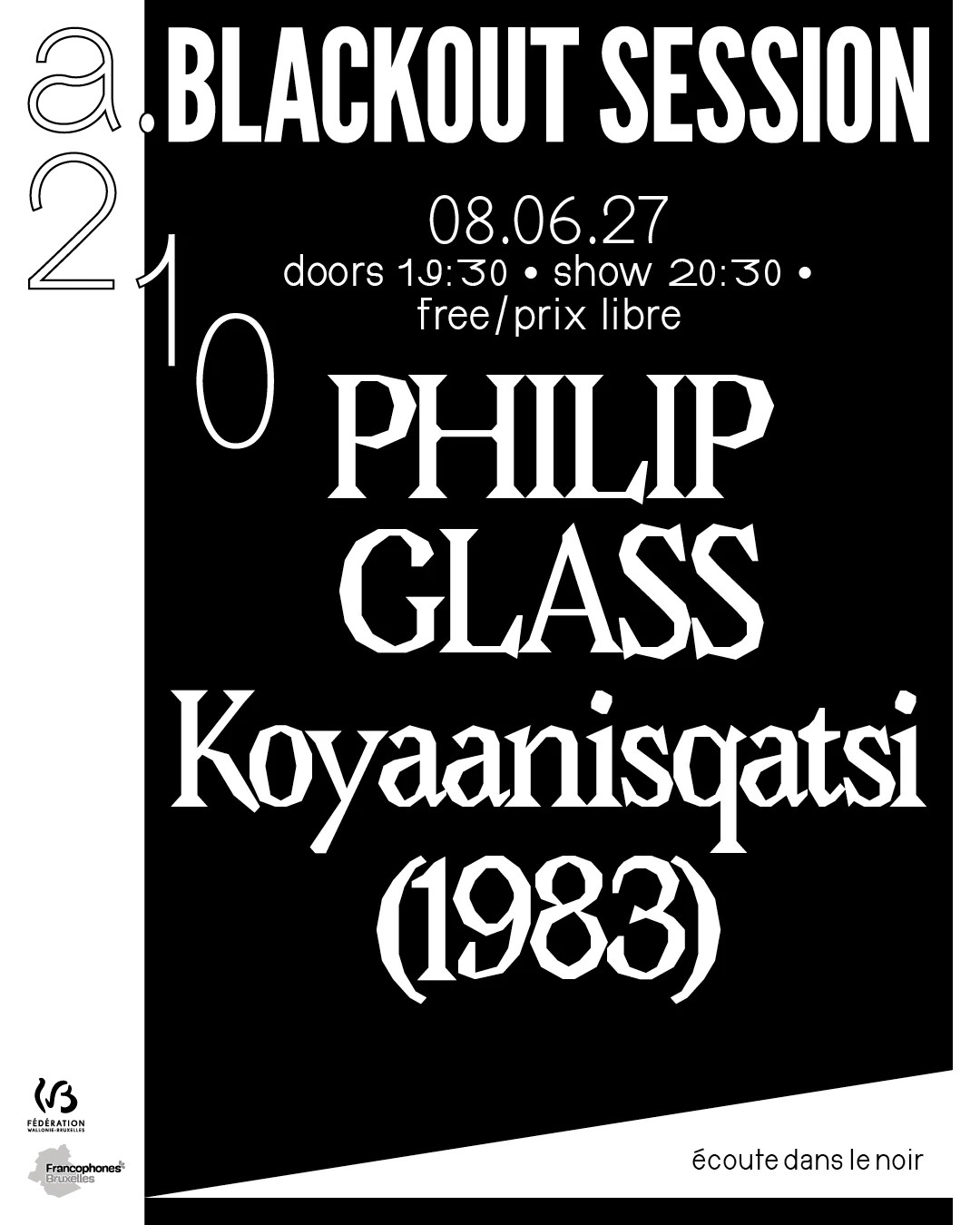 Blackout Session - Philip Glass « Koyaanisqatsi » (1983) USA