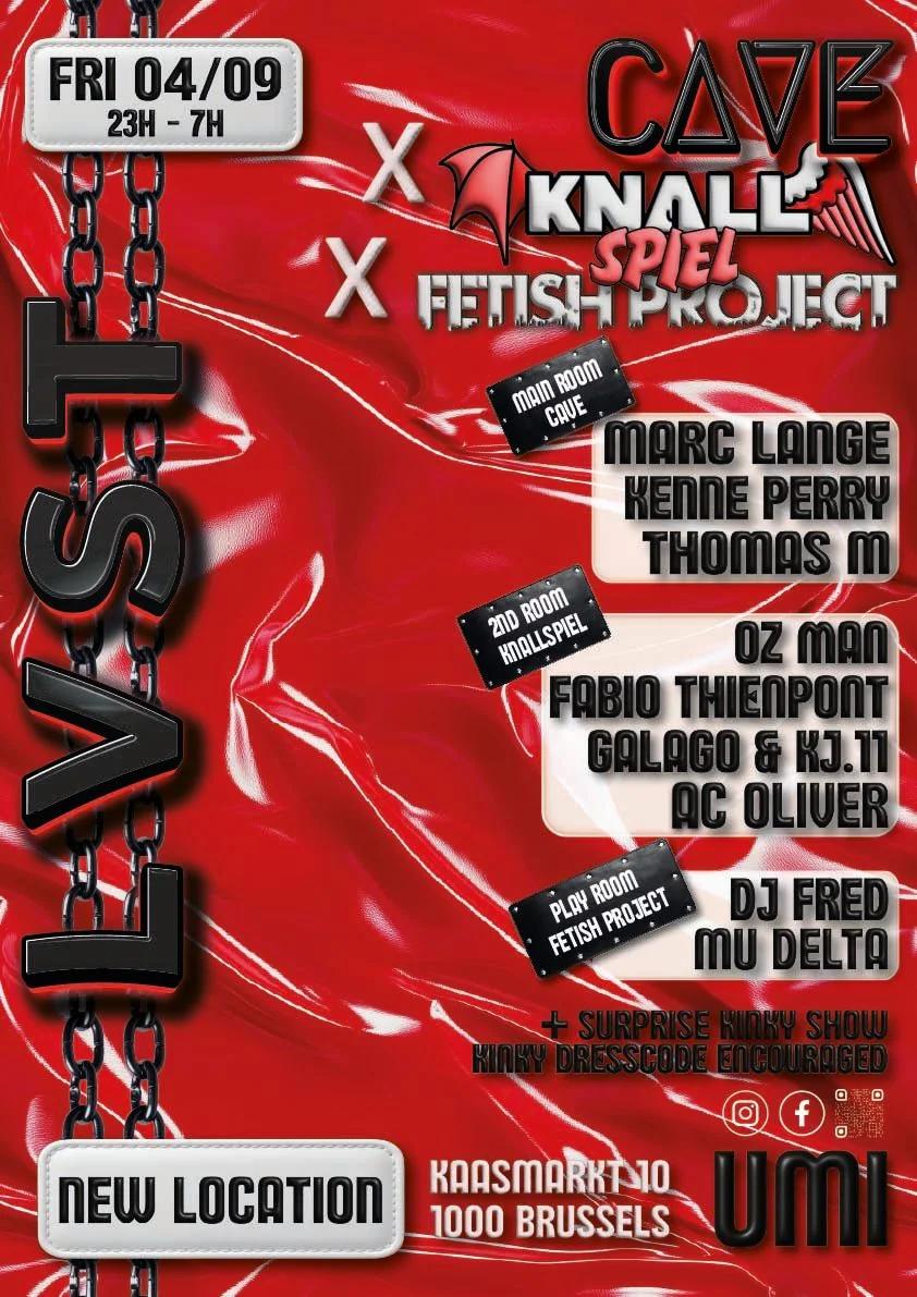 CAVE x Knallspiel x Fetish Project - LVST