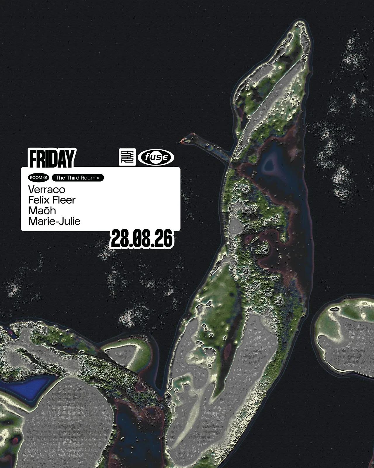Fuse presents: The Third Room w/ Verraco, Felix Fleer & Maōh
