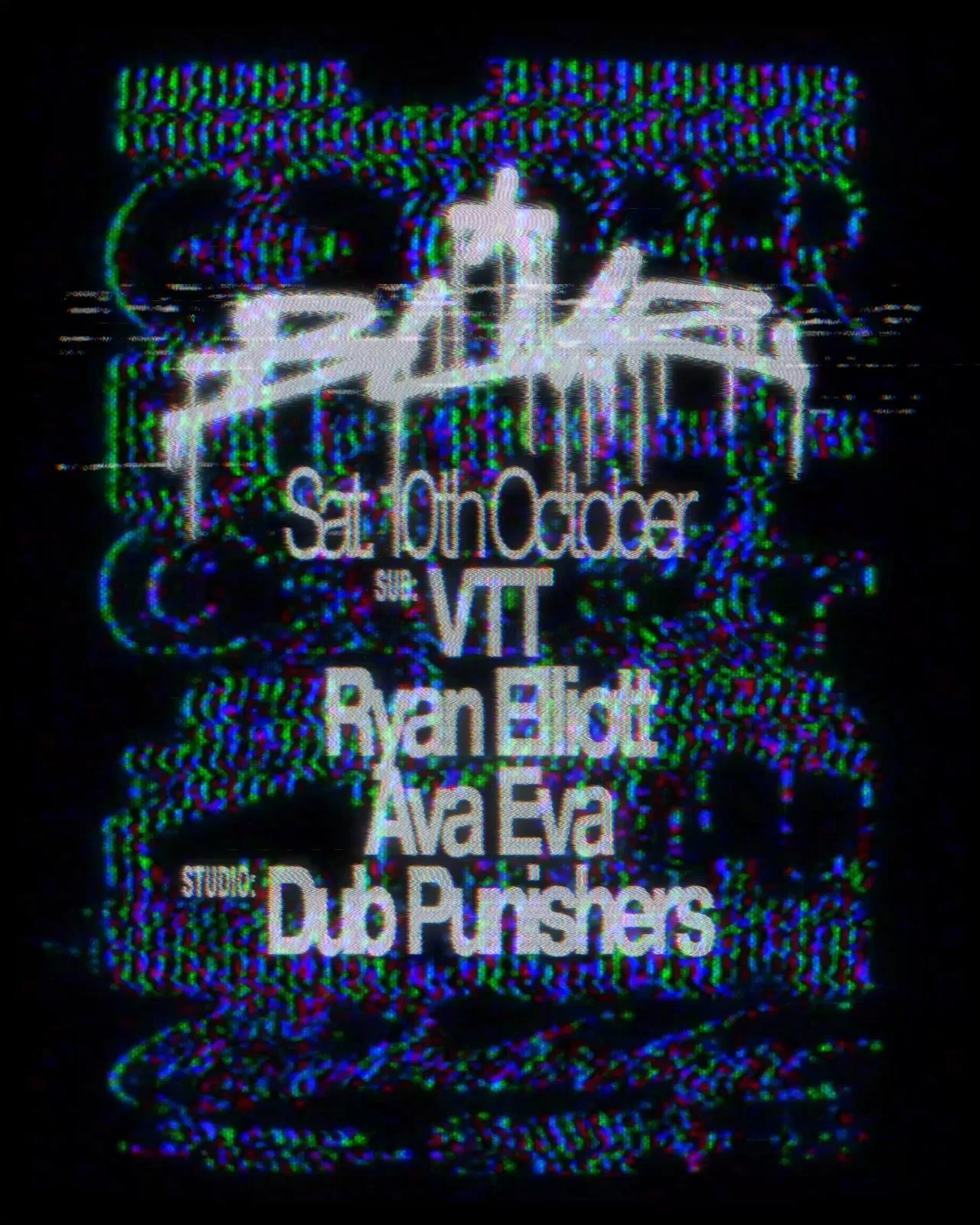 BLUR with Ryan Elliott, Dub Punishers, VTT, Ava Eva