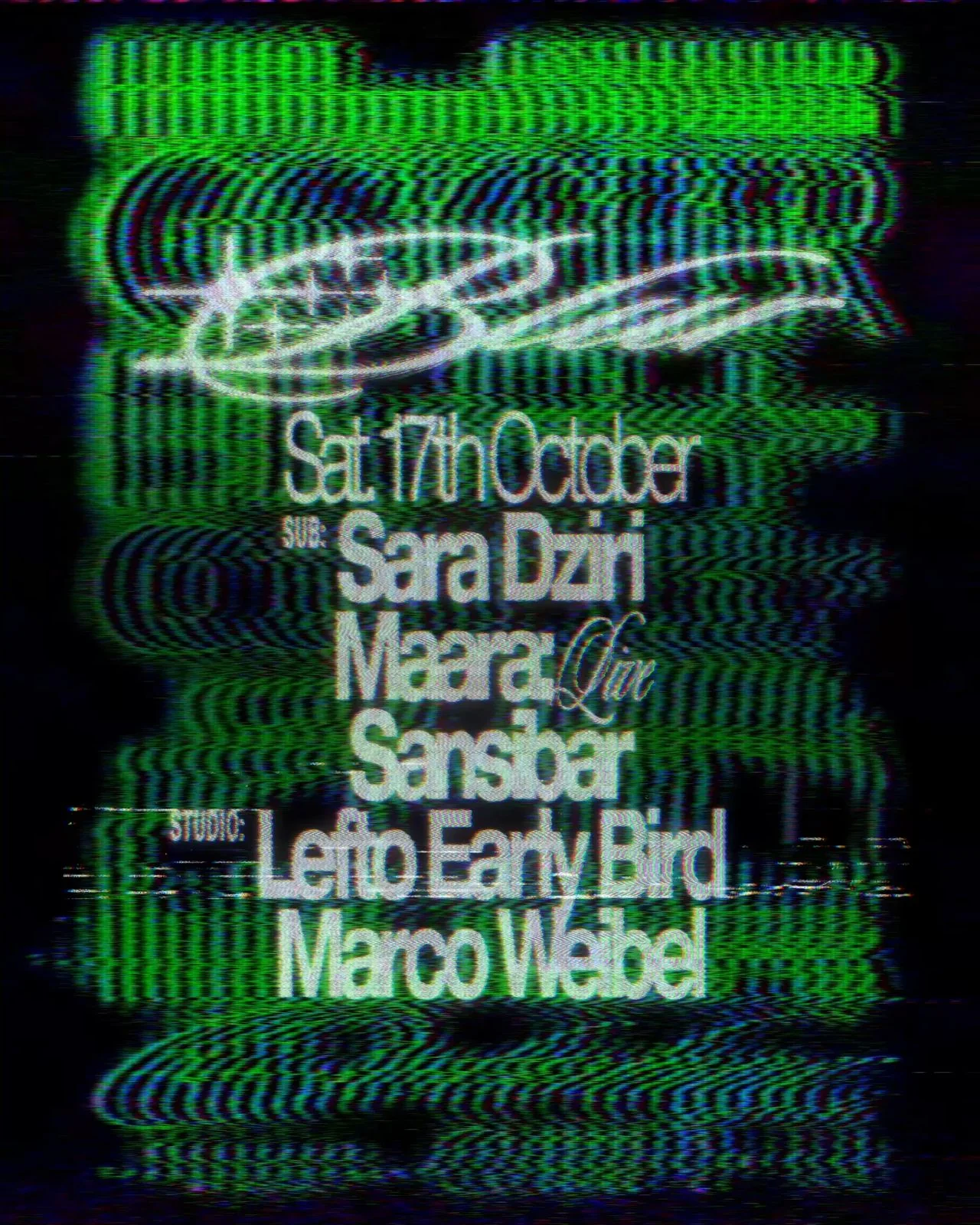 BLUR with Sara Dziri, Maara, Sansibar & Lefto Early Bird, Marco Weibel