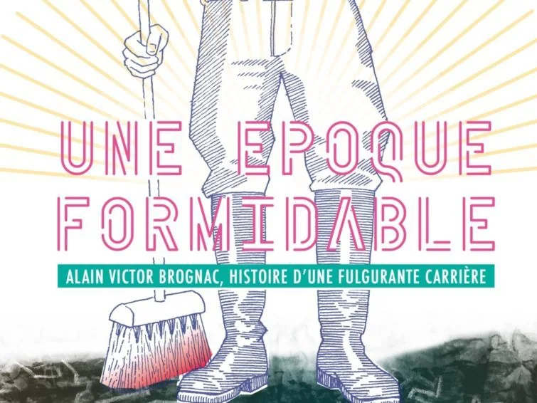 Une époque formidable