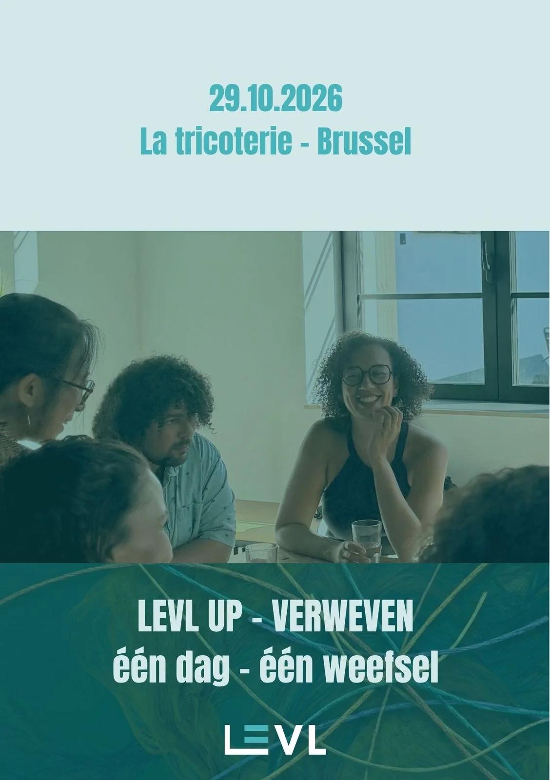 LEVL UP: verweven
