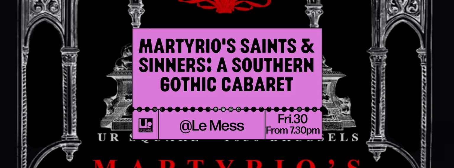 Martyrio's saints & sinners: a southern gothic cabaret
