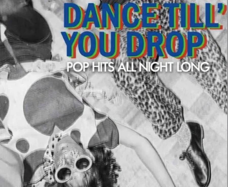 Dance till you drop
