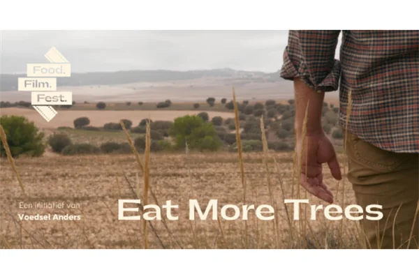 Food Film Fest - Eat More Trees