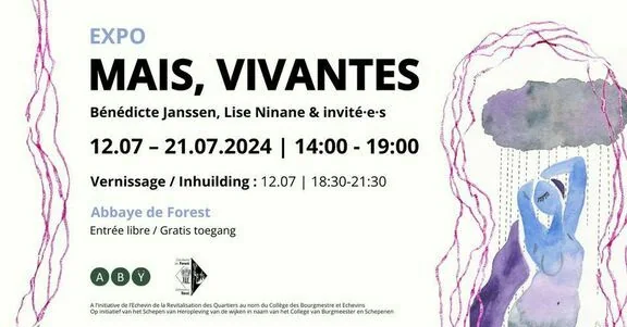 Expo : « Mais, vivantes »