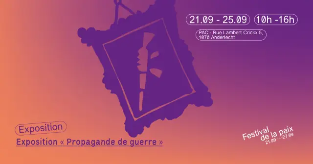 Exposition : Propagande de guerre d'Anne Morelli