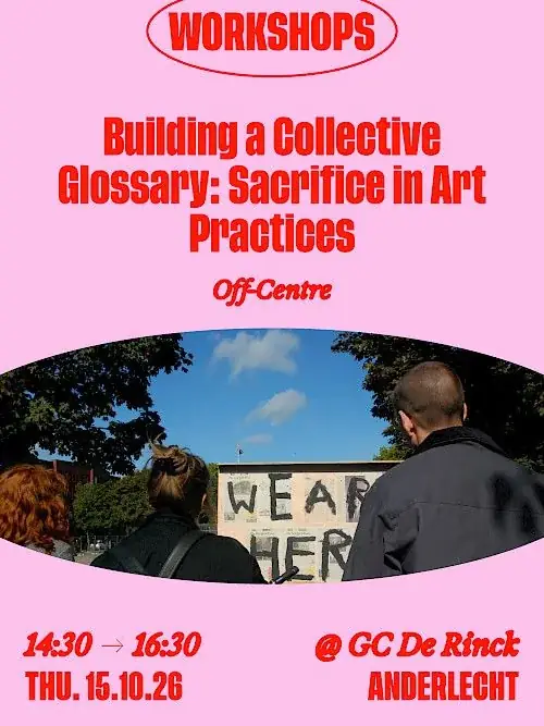 Building a Collective Glossary: Sacrifice in Artistic Practices
