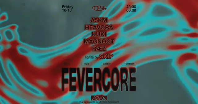 Noesis · FEVERCORE w/A5KM, Heavora, KUKI, MAGNOOT & RÆZ