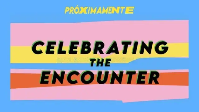 CELEBRATING THE ENCOUNTER