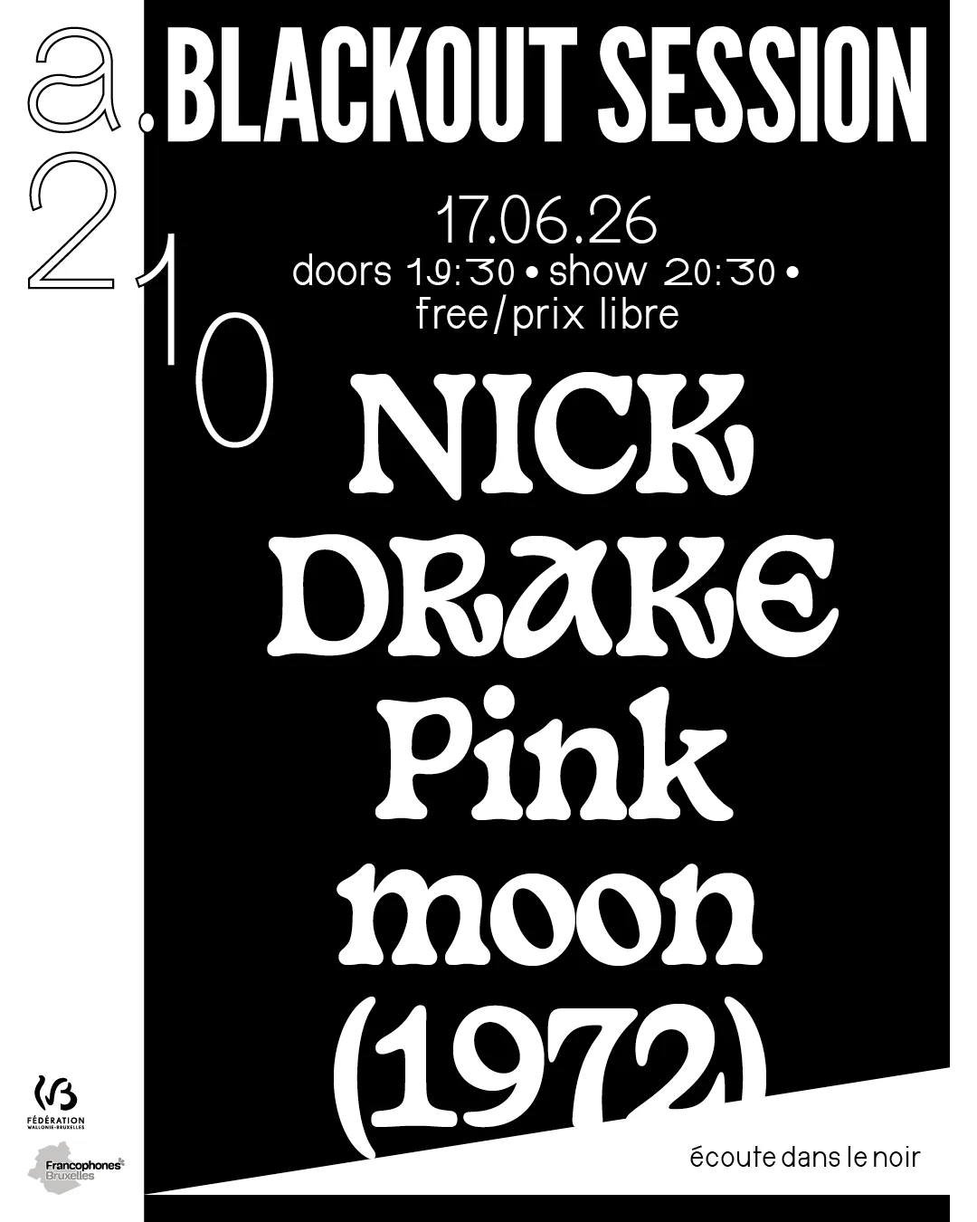 Blackout Session - Nick Drake « Pink moon » (1972) UK