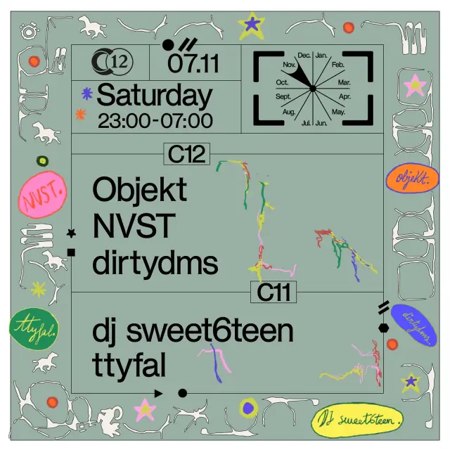 C12 Nite w/ Objekt, NVST, dirtydms, dj sweet6teen, ttyfal