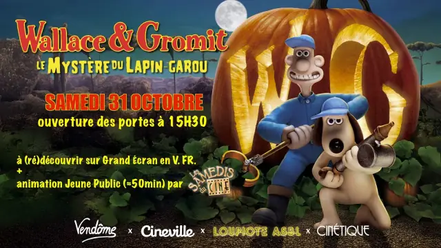 Family Screening + animation Younth / Wallace&Gromit: the Curse of the Were-Rabbit