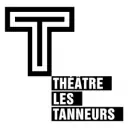 Théâtre Les Tanneurs
